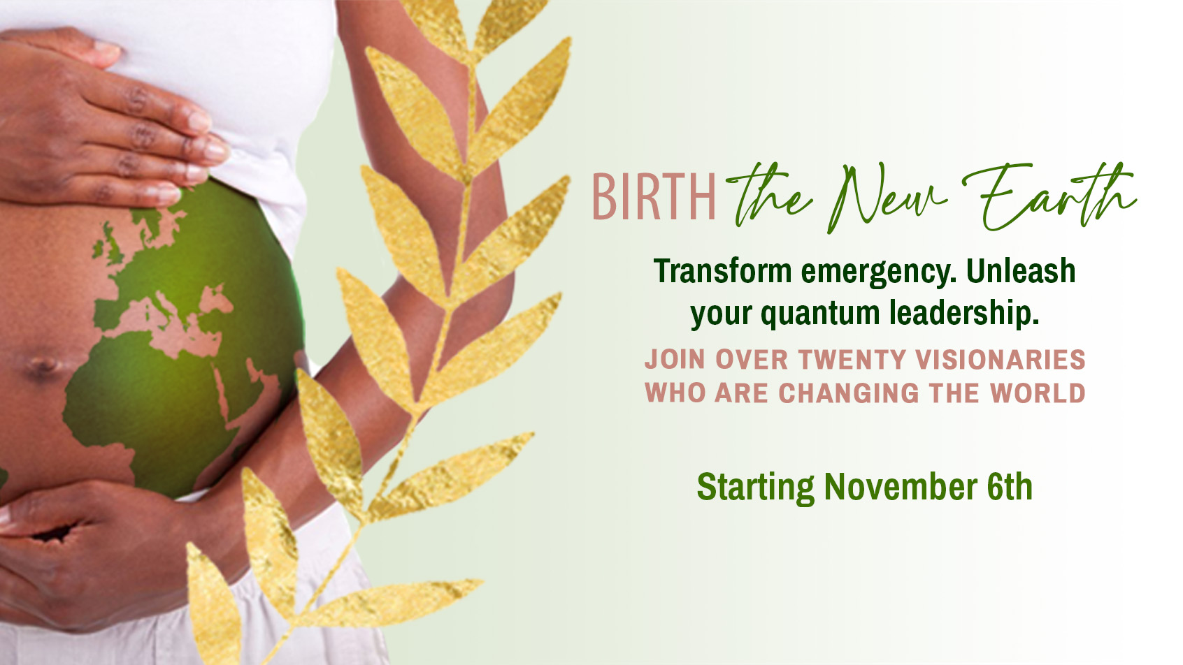 Birth the New Earth